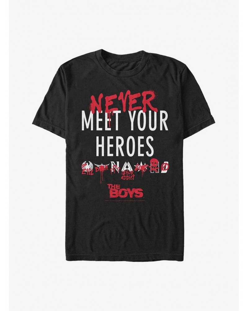 The Boys Never Meet Your Heroes T-Shirt $7.14 T-Shirts