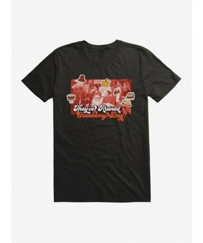 Friends Ruined Cranberry Day T-Shirt $9.56 T-Shirts