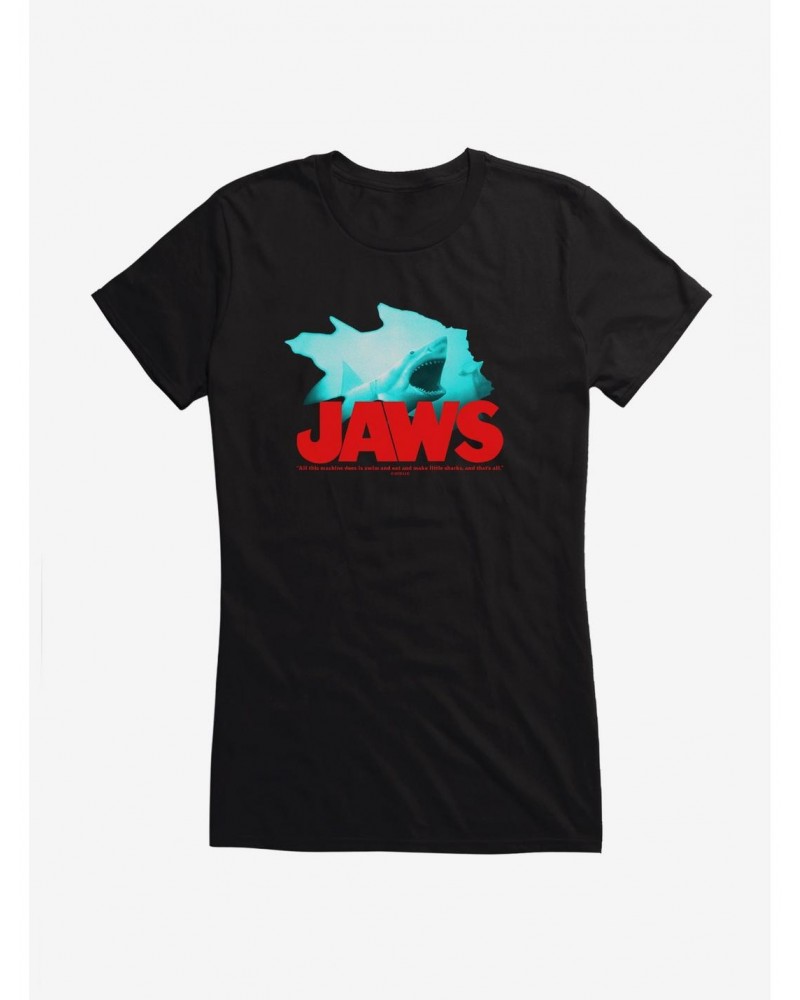 Jaws Swim And Eat Quote Girls T-Shirt $9.16 T-Shirts